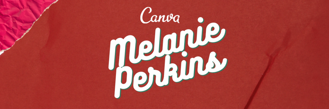 #Melanie Perkins, a mulher por traz do Canva